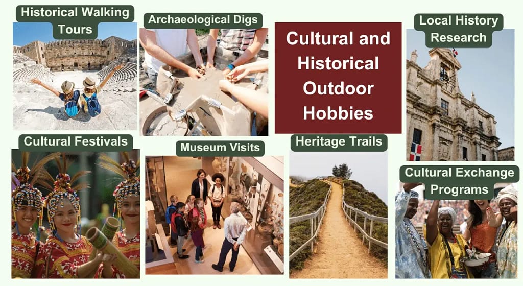 Cultural and Historical Outdoor Hobbies