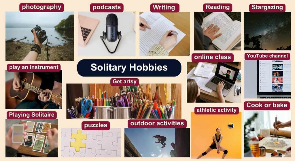 Collection of solitary hobbies including reading, painting, journaling etc.